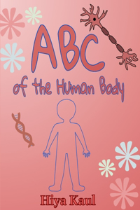 ABC of the Human Body