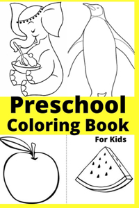 Preschool Coloring Book For Kids