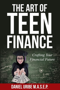 Art of Teen Finance