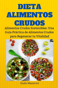 Dieta Alimentos Crudos