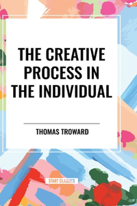 Creative Process in the Individual