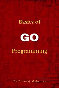 Basics of Go Programming