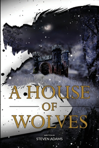 House of Wolves