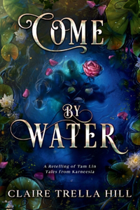 Come by Water