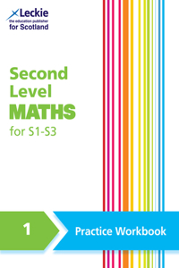 Second Level Maths Practice Workbook 1 for S1 – S3