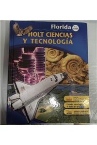 Holt Science & Technology Florida: Student Edition Grades 8 Physical Science 2006