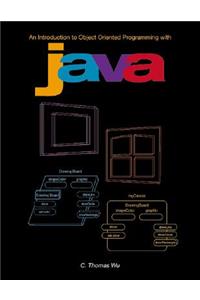 Introduction to Object-Oriented Programming with Java W/CD