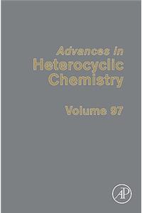 Advances in Heterocyclic Chemistry