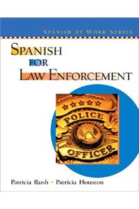 Spanish for Law Enforcement