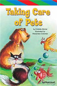 Storytown: Ell Reader Teacher's Guide Grade 4 Taking Care of Pets