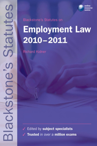 Blackstone's Statutes on Employment Law 2010-2011
