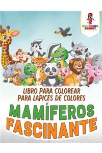 Mamíferos Fascinante