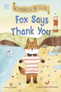 Kindness Club Fox Says Thank You