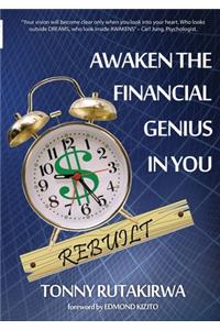 Awaken the financial genius in you Rebuilt