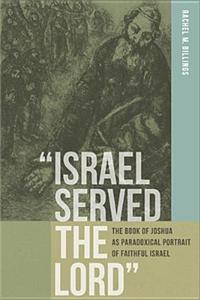 "Israel Served the Lord"