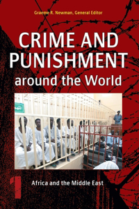 Crime and Punishment around the World [4 volumes]