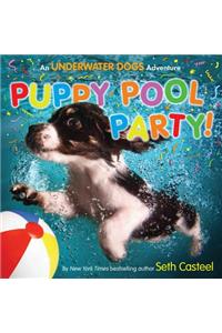 Puppy Pool Party!