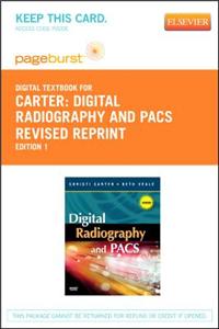 Digital Radiography and Pacs Revised Reprint - Elsevier eBook on Vitalsource (Retail Access Card)