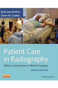 Patient Care in Radiography - Pageburst E-Book on Kno