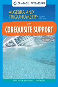 Webassign with Corequisite Support for Stewart/Redlin/Watson's Algebra & Trigonometry, Single-Term Printed Access Card