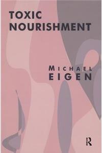 Toxic Nourishment