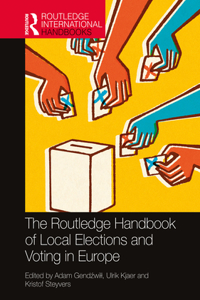 Routledge Handbook of Local Elections and Voting in Europe
