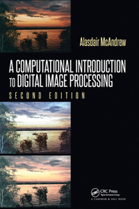 Computational Introduction to Digital Image Processing