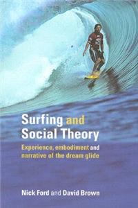Surfing and Social Theory