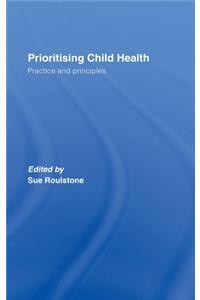 Prioritising Child Health