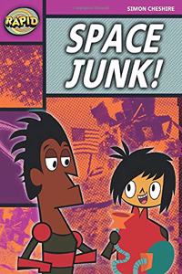 Rapid Reading: Space Junk! (Stage 3, Level 3A)