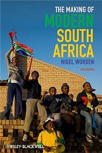 Making of Modern South Africa