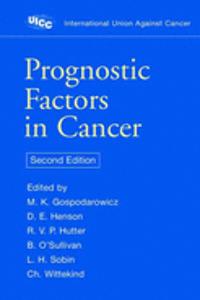 Prognostic Factors In Cancer, 2Nd Edition
