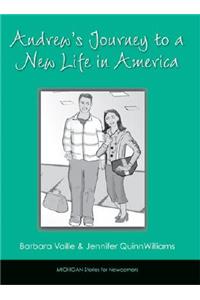 Andrew's Journey to a New Life in America