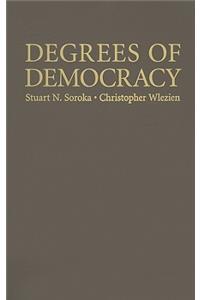 Degrees of Democracy