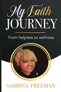 My Faith Journey
