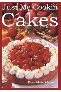 Just Me Cookin Cakes