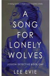 A Song for Lonely Wolves