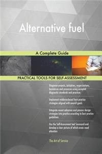 Alternative fuel A Complete Guide