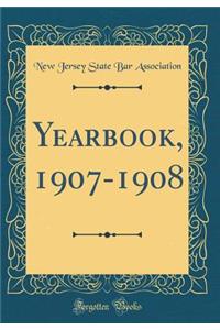 Yearbook, 1907-1908 (Classic Reprint)