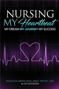 Nursing- My Heartbeat