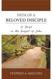 Path of a Beloved Disciple