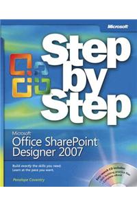 Microsoft Office Sharepoint Designer 2007 Step by Step [With CDROM]