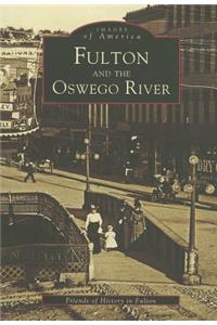 Fulton and the Oswego River