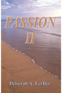 Passion II