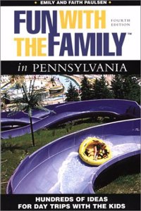 Fun with the Family in Pennsylvania