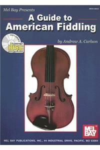 A Guide to American Fiddling