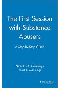 First Session with Substance Abusers