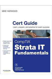 CompTIA Strata IT Fundamentals Cert Guide