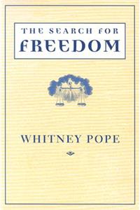 The Search for Freedom