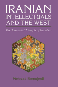 Iranian Intellectuals and the West